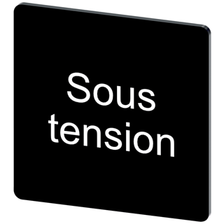 Labeling plate 27 x 27 mm, label black, labeling: SOUS TENSION