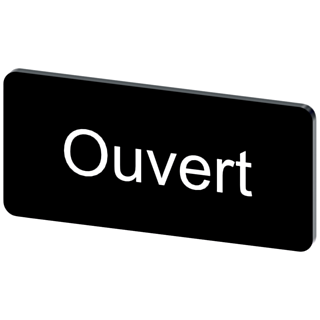 Labeling plate 12.5 x 27 mm, label black, labeling: OUVERT