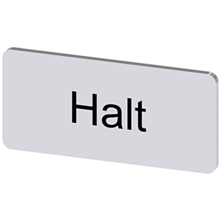 Labeling plate 12.5 x 27 mm, silver-colored label, labeling: Halt