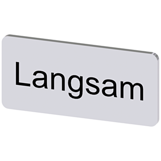 Labeling plate 12.5 x 27 mm, silver-colored label, labeling: Langsam
