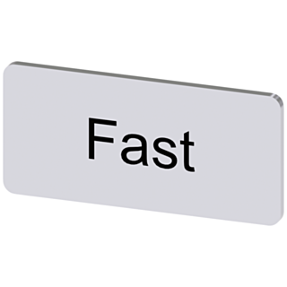 Labeling plate 12.5 x 27 mm, silver-colored label, labeling: Fast