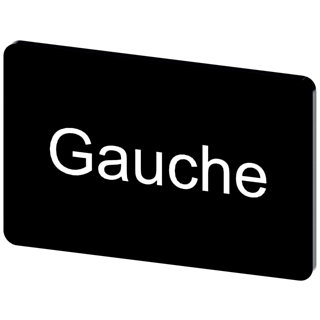 Labeling plate 17.5 x 27 mm, label black, labeling: GAUCHE